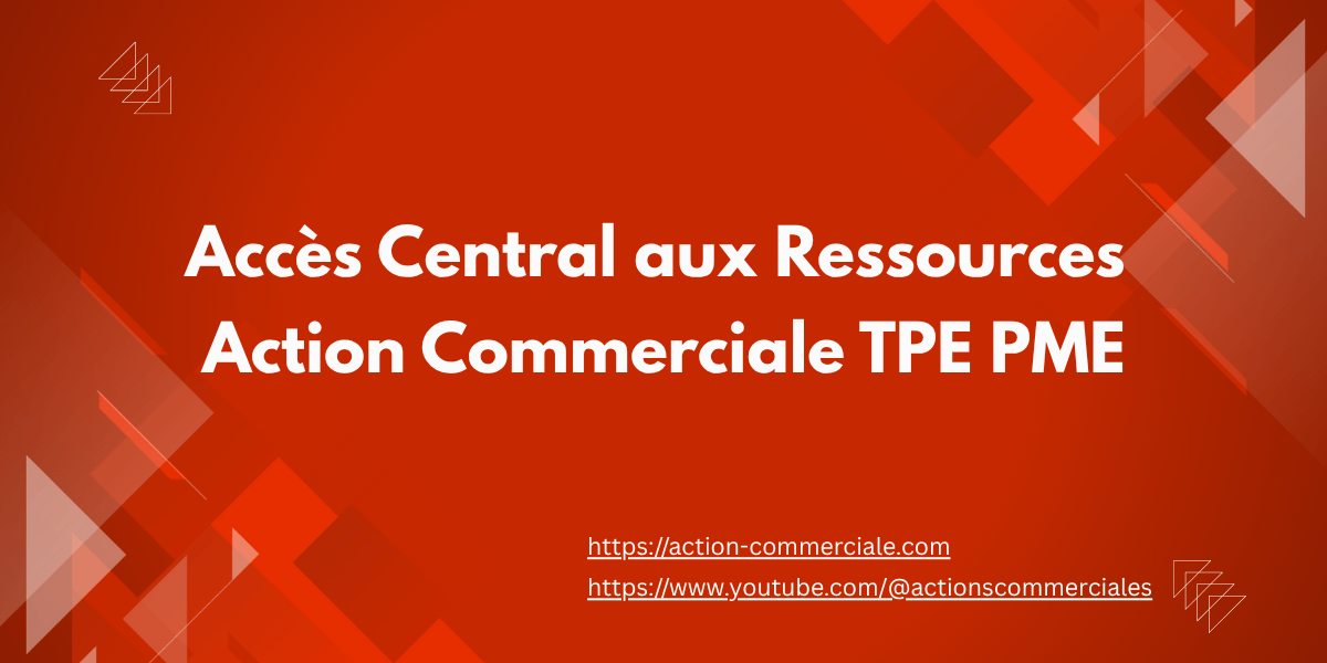 Acces central ressources action commerciale