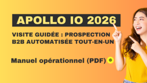 guide apollo io 2026 prospection b2b augmentée